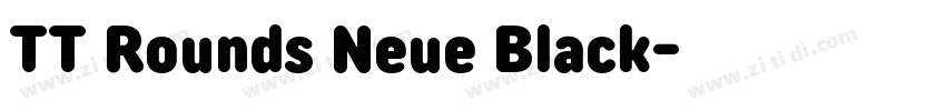 TT Rounds Neue Black字体转换